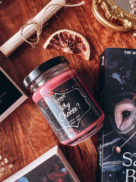 Why Choose?  - Bookish Inspired Soy Candle Scent Notes: Grapefruit + Musk
