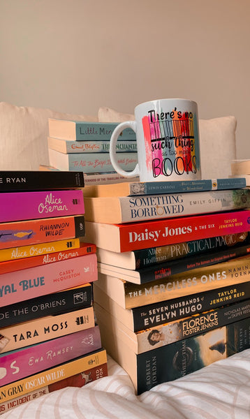There's No Such Thing As Too Many Books - Bookish Mug